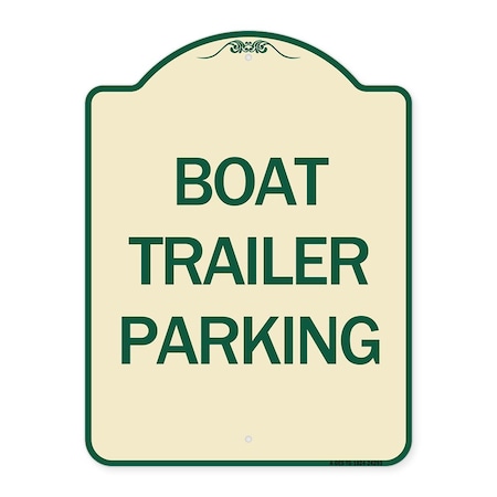 Signmission Boat Trailer Parking Heavy-Gauge Aluminum Architectural Sign, 24" x 18", TG-1824-24293 A-DES-TG-1824-24293